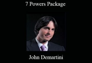 John Demartini – 7 Powers Package