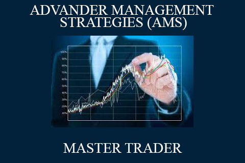 MASTER TRADER – ADVANDER MANAGEMENT STRATEGIES (AMS)