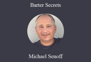 Michael Senoff – Barter Secrets