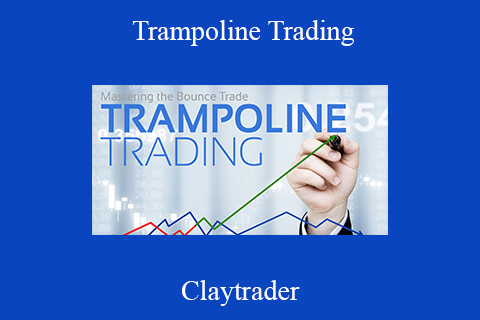 Claytrader – Trampoline Trading