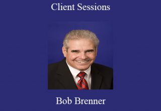 Bob Brenner – Client Sessions