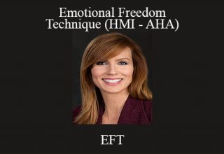 EFT – Emotional Freedom Technique (HMI – AHA)