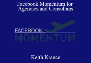 Keith Krance – Facebook Momentum