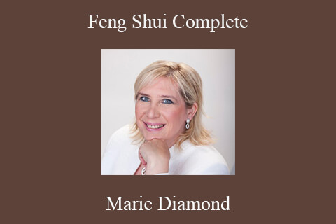 Marie Diamond – Feng Shui Complete