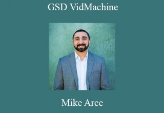 Mike Arce – GSD VidMachine