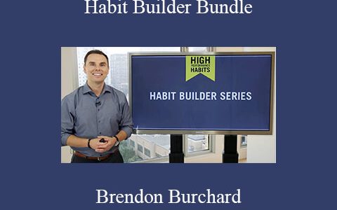 Brendon Burchard – Habit Builder Bundle