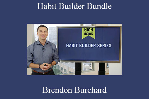 Brendon Burchard – Habit Builder Bundle