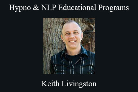 Keith Livingston – Hypno & NLP Educational Programs