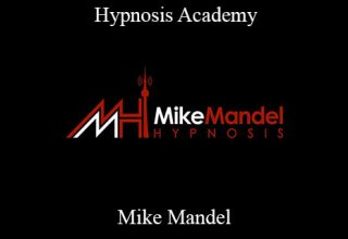 Mike Mandel – Hypnosis Academy