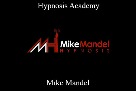 Mike Mandel – Hypnosis Academy