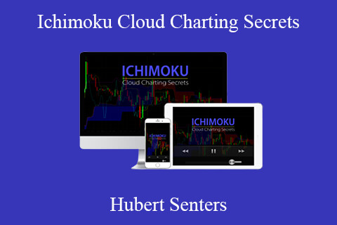 Hubert Senters – Ichimoku Cloud Charting Secrets