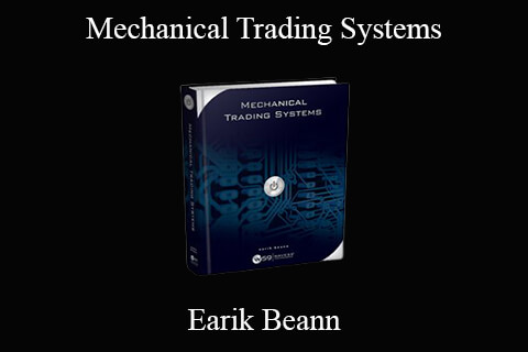 Earik Beann – Mechanical Trading Systems