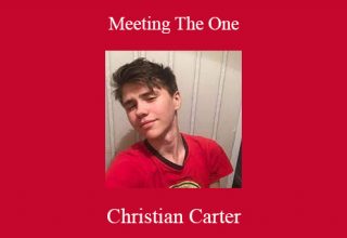 Christian Carter – Meeting The One