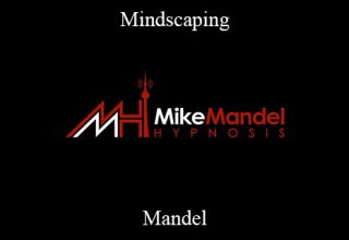 Mike Mandel – Mindscaping