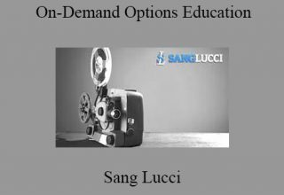 Sang Lucci – On-Demand Options Education