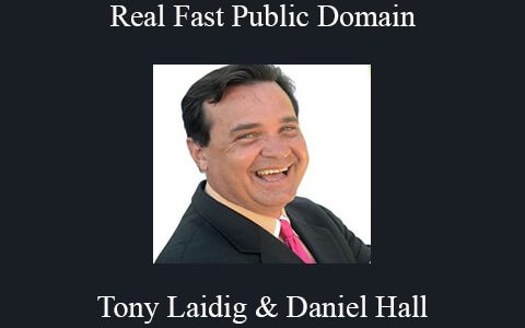 Tony Laidig & Daniel Hall – Real Fast Public Domain