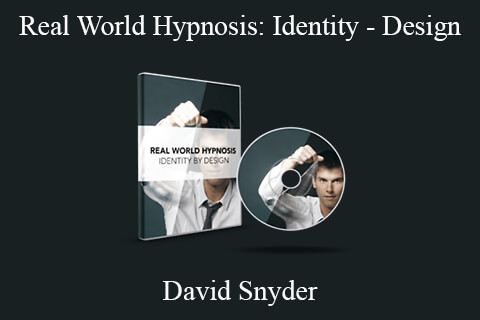 David Snyder – Real World Hypnosis: Identity – Design