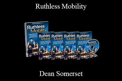 Dean Somerset – Ruthless Mobility