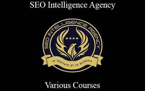 Various Courses – SEO Intelligence Agency