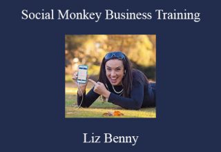 Liz Benny – Social Monkey Business Training