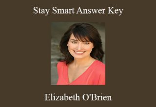 Elizabeth O’Brien – Stay Smart Answer Key