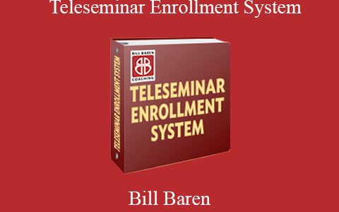 Bill Baren – Teleseminar Enrollment System