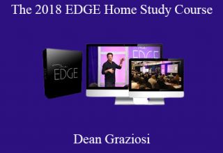 Dean Graziosi – The 2018 EDGE Home Study Course