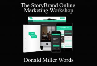 Donald Miller – The StoryBrand Online Marketing Workshop