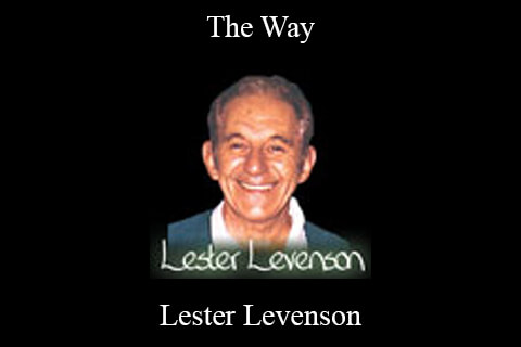 Lester Levenson – The Way