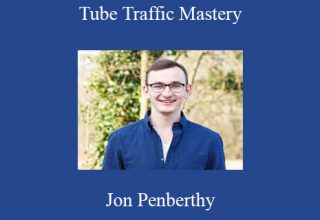 Jon Penberthy – Tube Traffic Mastery