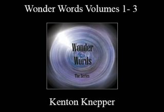 Kenton Knepper – Wonder Words Volumes 1- 3