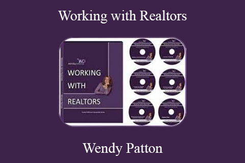 Wendy Patton – Working with Realtors