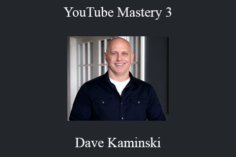 Dave Kaminski – YouTube Mastery 3