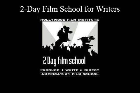 Writers – 2-Day Film School