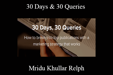 Mridu Khullar Relph – 30 Days & 30 Queries