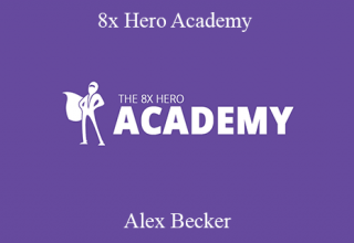 Alex Becker – 8x Hero Academy