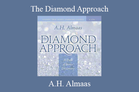 A.H. Almaas – The Diamond Approach