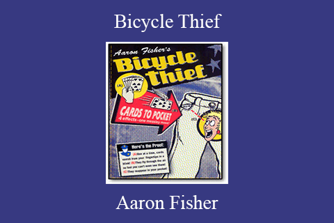 Aaron Fisher – Bicycle Thief