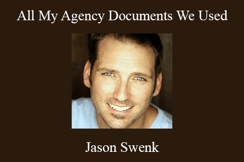 Jason Swenk – All My Agency Documents We Used