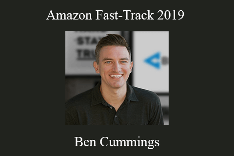 Ben Cummings – Amazon Fast-Track 2019