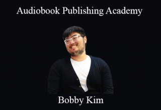 Bobby Kim – Audiobook Publishing Academy