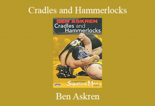 Ben Askren – Cradles and Hammerlocks