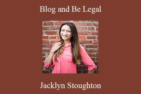 Jacklyn Stoughton – Blog and Be Legal