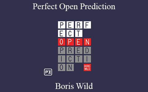 Boris Wild – Perfect Open Prediction