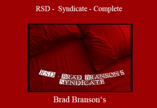 Brad Branson‘s – RSD – Syndicate – Complete