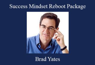 Brad Yates – Success Mindset Reboot Package