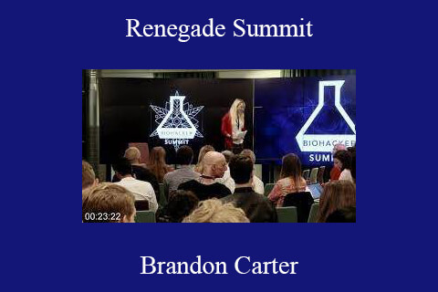 Brandon Carter – Renegade Summit