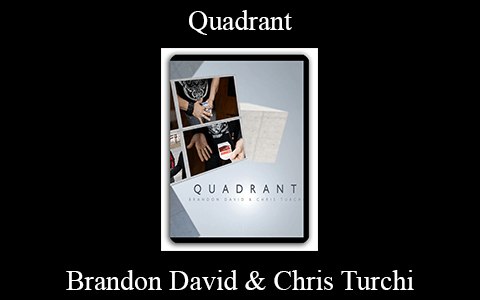 Brandon David & Chris Turchi – Quadrant