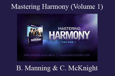 Brett Manning & Claude McKnight – Mastering Harmony (Volume 1)