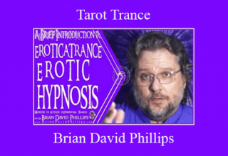 Brian David Phillips – Tarot Trance